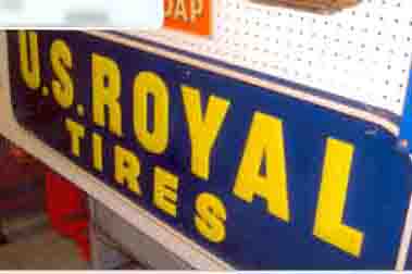 0th Image of a N/A US ROYAL TIRES METAL SIGN