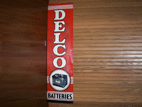 Image 1 of 1 of a N/A DELCO BATTERIES METAL SIGN