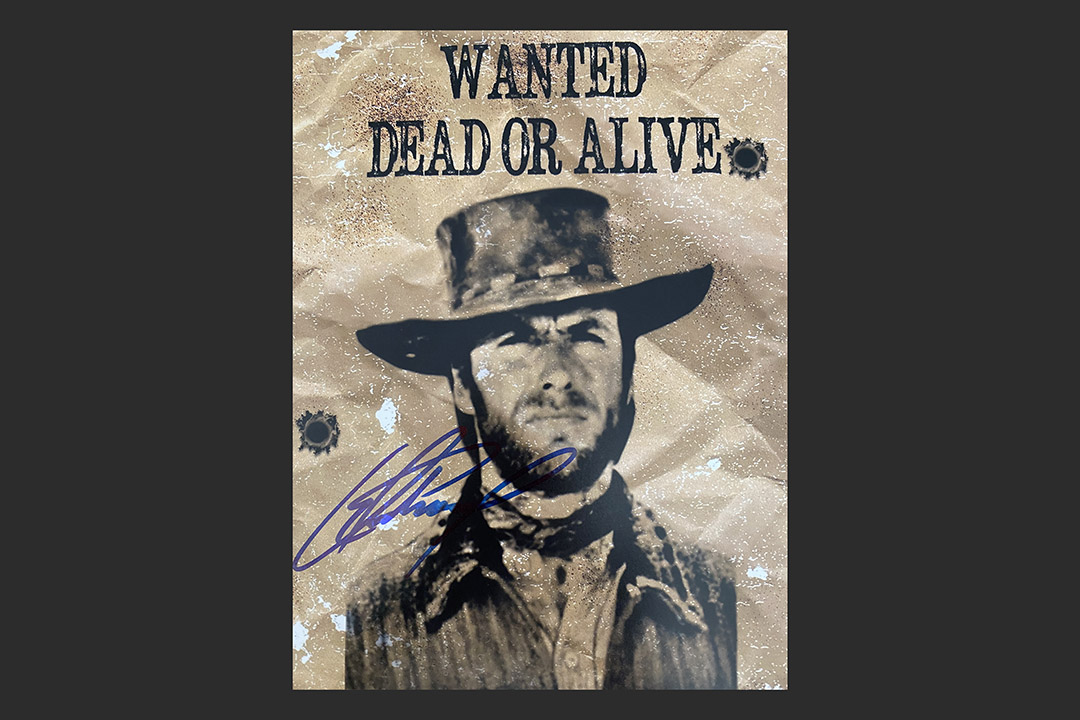 0th Image of a N/A CLINT EASTWOOD SIGNED WANTED POSTER