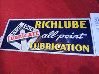 Image 1 of 1 of a N/A RICHLUBE STEEL SIGN EMBOSSED RICHLUBE LUBERICATION STEEL SIGN